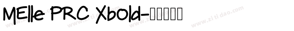 MElle PRC Xbold字体转换